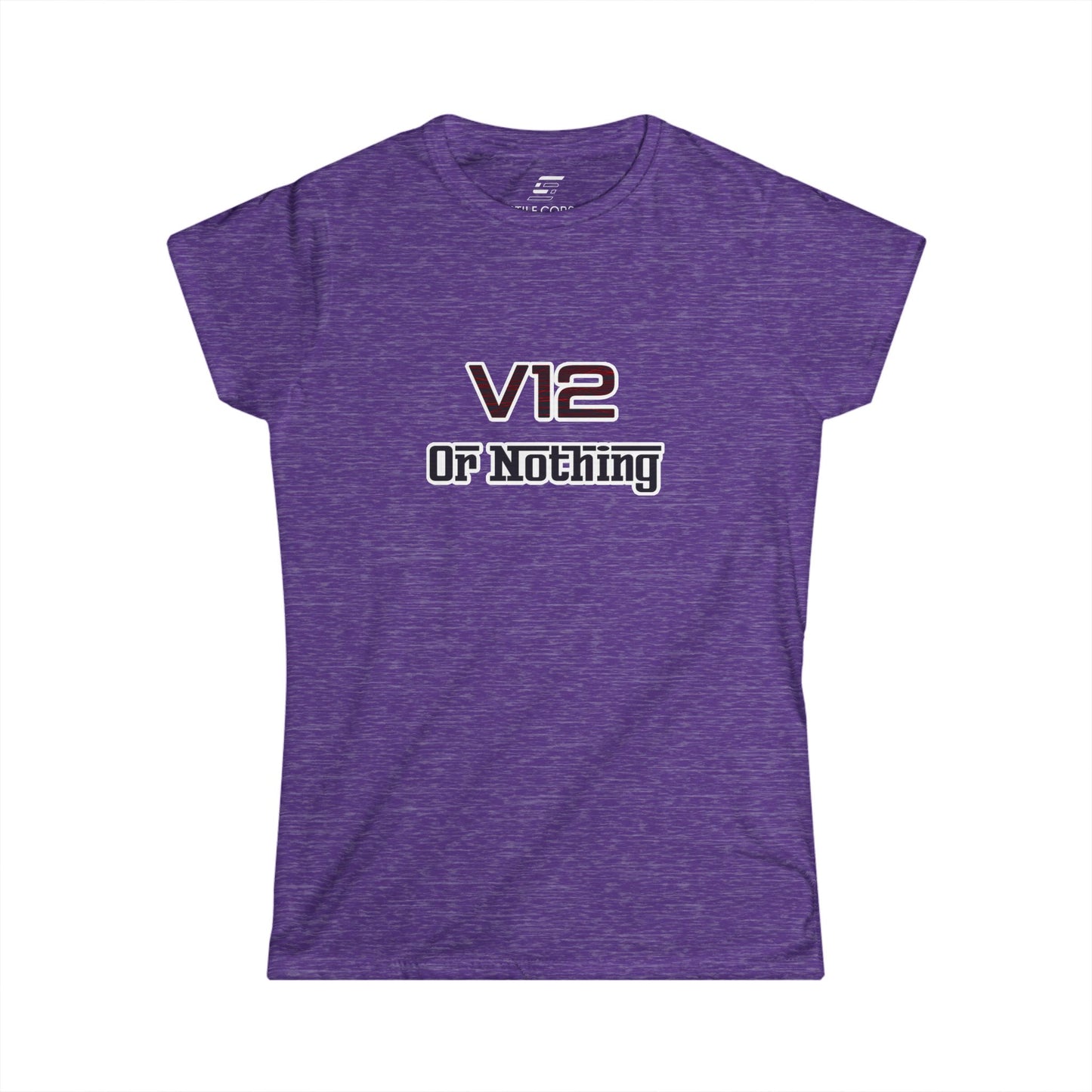 V12 Or Nothing - Women's Softstyle Tee