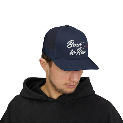 Born to Rev - Trucker Cap