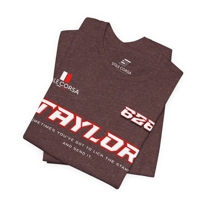 Taylor #626 Raceday Tee - Unisex Fit
