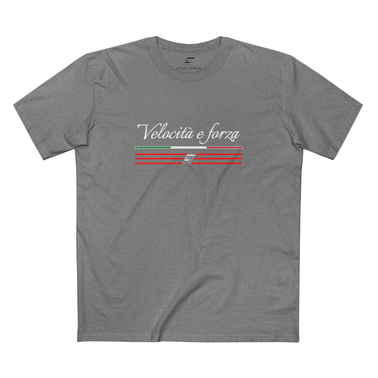 "Velocita e Forza" - T-Shirt Italian Style