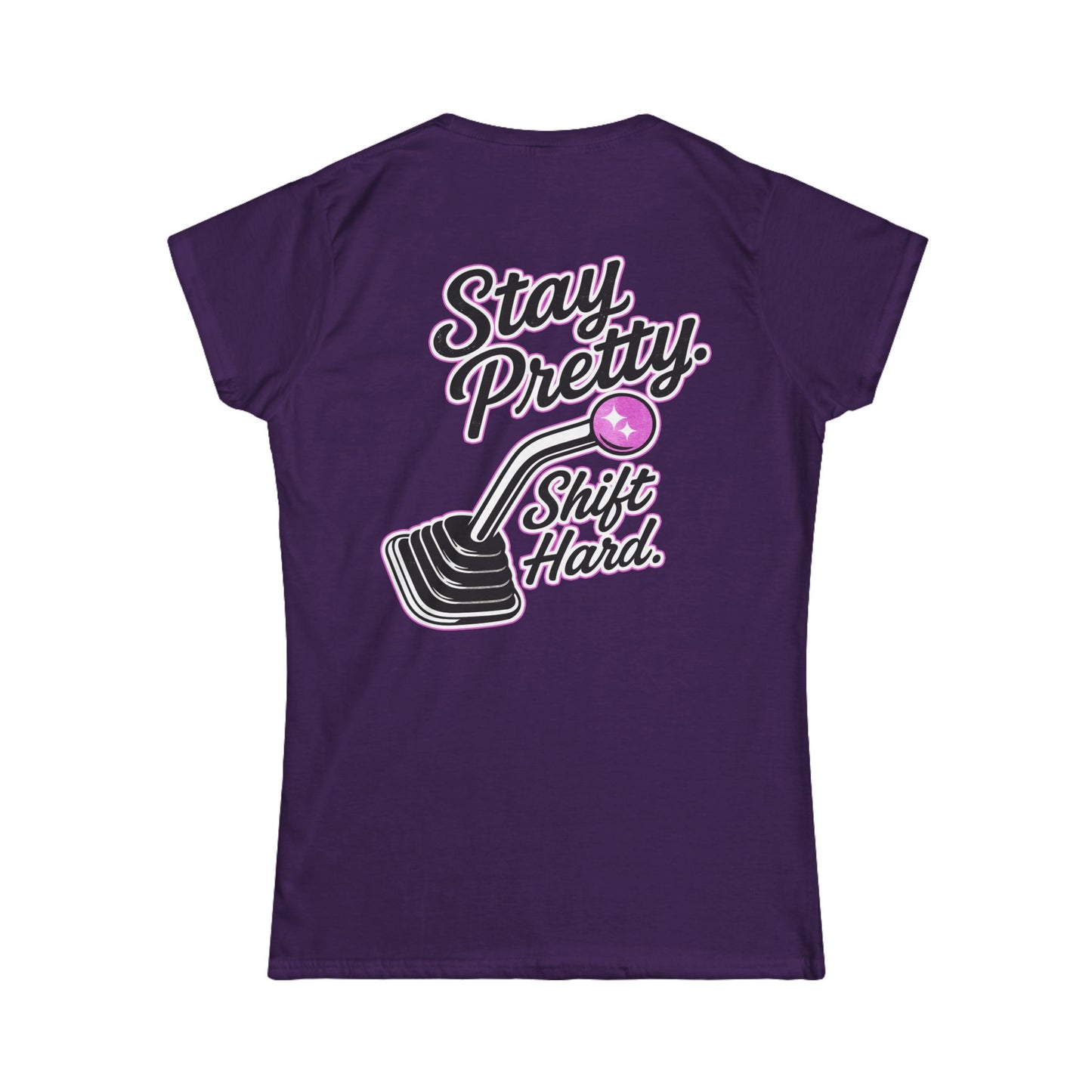 Stay Pretty - Customizable Softstyle Tee