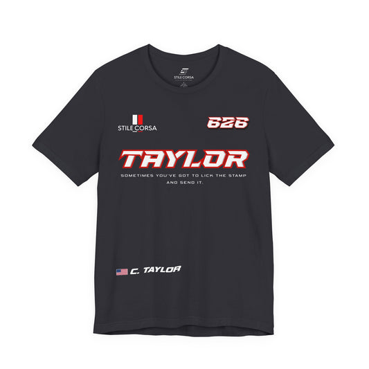 Taylor #626 Raceday Tee - Unisex Fit