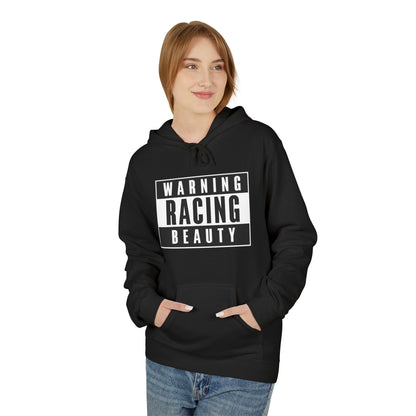 Warning Racing Beauty - Fleece Hoodie